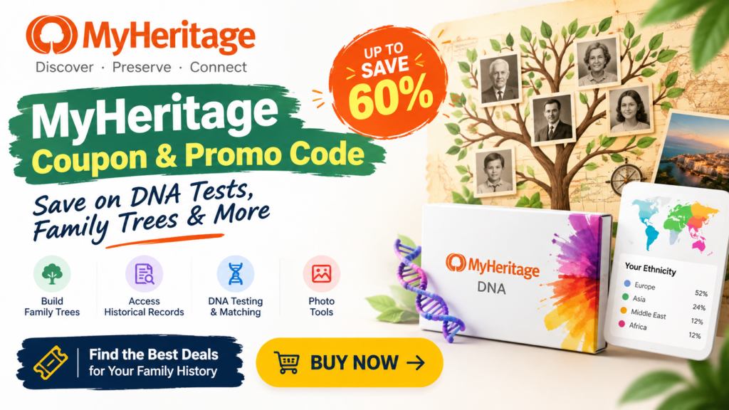 MyHeritage Coupon & Promo Code: Save on DNA Tests, Family Trees & More