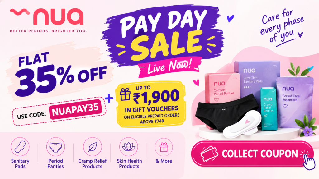 Nua Pay Day Sale: Get Flat 35% Off + ₹1,900 in Vouchers